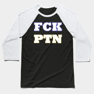 FCK PTN Baseball T-Shirt